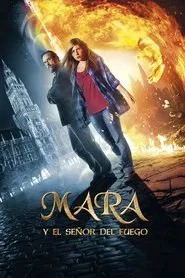 Mara and the Firebringer movie poster