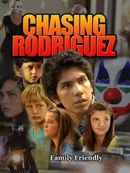 Poster do filme Chasing Rodriguez