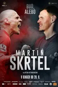 Martin Škrtel: Buď, alebo movie poster