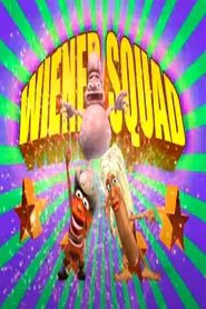 Wiener Squad movie poster
