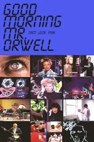 Good Morning, Mr. Orwell movie poster