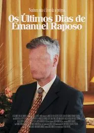 Last Days of Emanuel Raposo movie poster