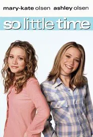 So Little Time tv show poster