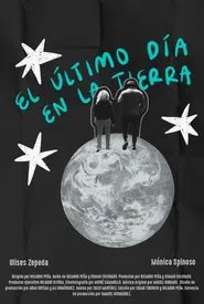 El Último Día en la Tierra movie poster