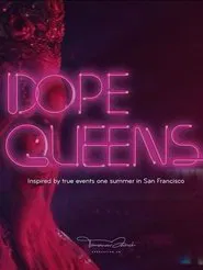 Poster do filme Dope Queens