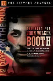 The Hunt for John Wilkes Booth movie poster