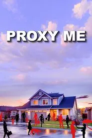 Proxy Me movie poster