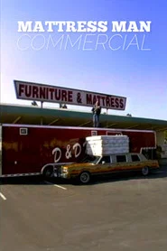 Mattress Man Commercial movie poster