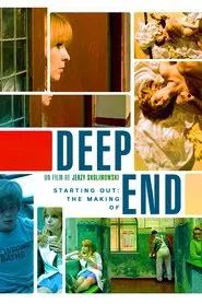 Starting Out: The Making of Jerzy Skolimowski's Deep End movie poster
