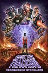 Adjust Your Tracking: The Untold Story of the VHS Collector movie poster