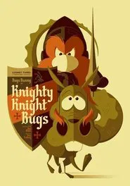 Knighty Knight Bugs movie poster