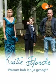Poster do filme Katie Fforde - Warum hab ich ja gesagt?