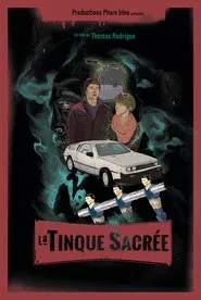 La Tinque sacrée movie poster