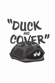 Duck and Cover movie poster