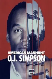 American Manhunt: O.J. Simpson tv show poster