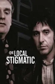 The Local Stigmatic movie poster