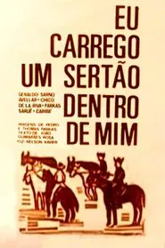 Eu Carrego um Sertão Dentro de Mim movie poster