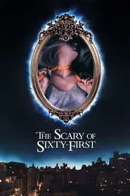 Poster do filme The Scary of Sixty-First