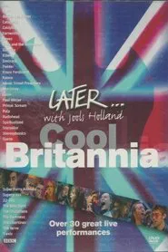 Poster do filme Later... with Jools Holland: Cool Britannia