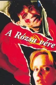 A rózsa vére movie poster