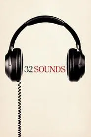 32 Sounds movie poster