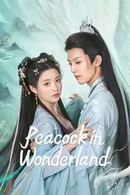 Peacock in Wonderland tv show poster