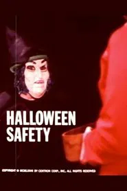 Halloween Safety movie poster