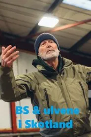 BS & ulvene i Skotland tv show poster