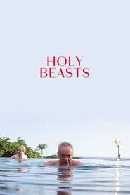 Holy Beasts movie poster