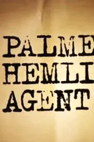 Palme's Secret Agent movie poster