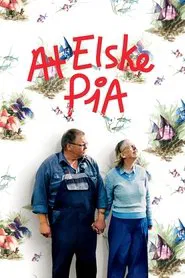 Loving Pia movie poster