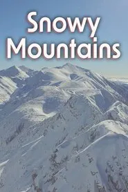 Snowy Mountains movie poster