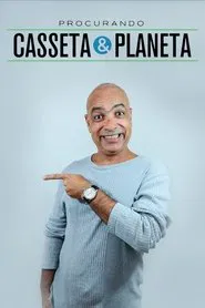 Procurando Casseta & Planeta tv show poster