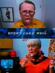 Every Cake, Neil movie poster