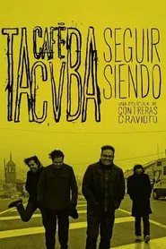 Continue Being: Café Tacvba movie poster