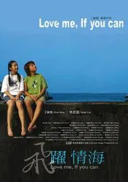 Poster do filme Love Me, If You Can