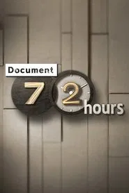 Document 72 Hours tv show poster