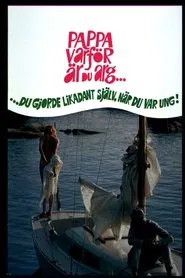 Poster do filme Pappa varför är du arg? Du gjorde likadant själv när du var ung