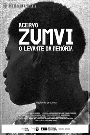 Acervo ZUMVI - O Levante da Memória movie poster