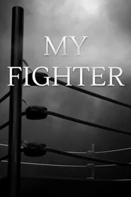 My Fighter movie poster