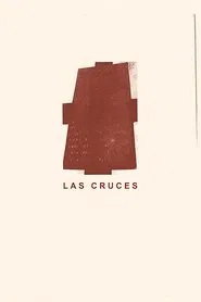 Las cruces movie poster