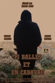 13 bullets and a dead body movie poster