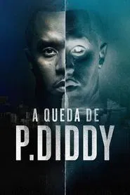 Poster da série A Queda de P.Diddy