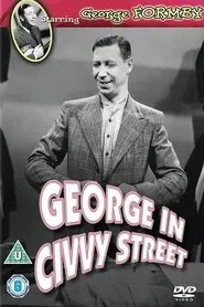 George in Civvy Street movie poster