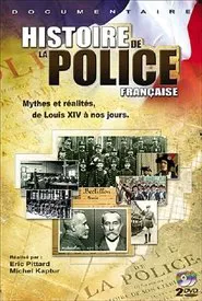 Histoire de la police française tv show poster
