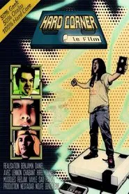 Hard Corner, le film movie poster