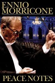 Ennio Morricone: Peace Notes - Live in Venice movie poster