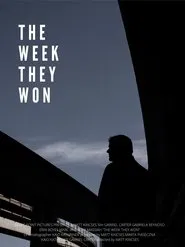 The Week They Won movie poster