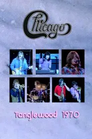 Chicago: Live At Tanglewood movie poster