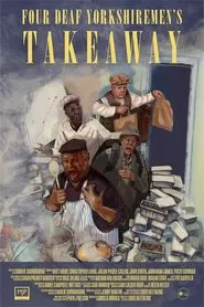 Four Deaf Yorkshiremen's Takeaway movie poster